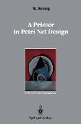 A Primer in Petri Net Design