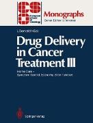 Drug Delivery in Cancer Treatment III