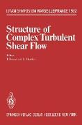 Structure of Complex Turbulent Shear Flow