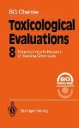 Toxicological Evaluations