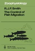 The Control of Fish Migration