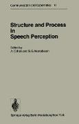 Structure and Process in Speech Perception