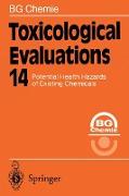 Toxicological Evaluations