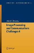 Image Processing and Communications Challenges 4