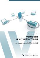 Vertrauen in virtuellen Teams