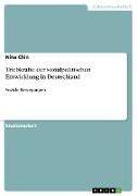 Triebkräfte der sozialpolitischen Entwicklung in Deutschland