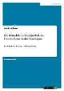 Die betriebliche Sozialpolitik der Unternehmer in der Saarregion