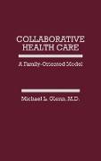 Collaborative Health Care