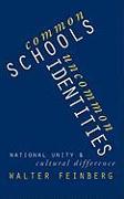 Common Schools/Uncommon Identities