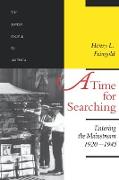 A Time for Searching