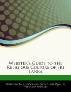 Webster's Guide to the Religious Culture of Sri Lanka