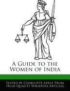 A Guide to the Women of India