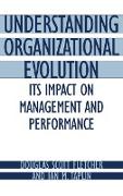 Understanding Organizational Evolution
