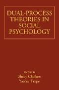 Dual-Process Theories in Social Psychology