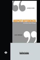 Deepest Differences: A Christian-Atheist Dialogue (Large Print 16pt)