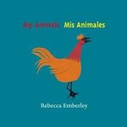 My Animals/ MIS Animales