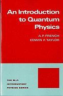 Introduction to Quantum Physics