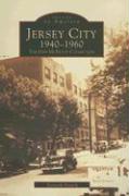 Jersey City 1940-1960: The Dan McNulty Collection