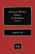 Advanced Cleaning Product Formulations, Vol. 5