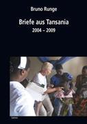 Briefe aus Tansania 2004-2009