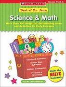 Best of Dr. Jean: Science & Math: More Than 100 Delightful, Skill-Building Ideas and Activities for Early Learners