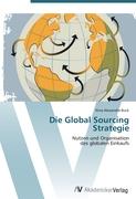 Die Global Sourcing Strategie