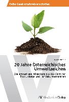 20 Jahre Österreichisches Umweltzeichen