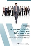 Nutzung emotionaler Intelligenz von Führungskräften