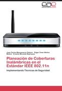 Planeación de Coberturas Inalámbricas en el Estándar IEEE 802.11n