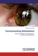 Consciousising Relatedness