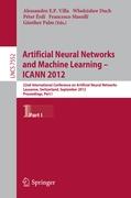 Artificial Neural Networks and Machine Learning -- ICANN 2012