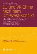 EU und VR China nach dem Ost-West-Konflikt