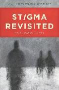 Stigma Revisited: Implications of the Mark