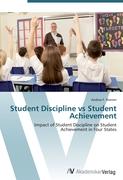 Student Discipline vs Student Achievement