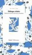 Diálogos vitales : itinerarios interiores femeninos y masculinos