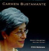 Carmen Bustamante : elogi de la meva germana = elogio de mi hermana