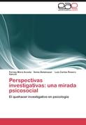 Perspectivas investigativas: una mirada psicosocial