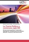 La Teoría Política a comienzos siglo XXI