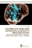 Circadian and sleep-wake homeostatic processes in depressed women
