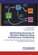 Optimizing Accuracy In Decision Making Using Evolutionary Computing