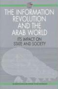 The Information Revolution and the Arab World