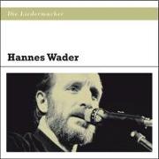 Die Liedermacher: Hannes Wader