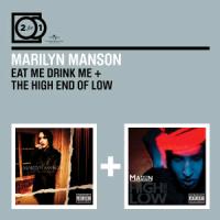 2 For 1: Eat Me Drink Me/The High End Of Low