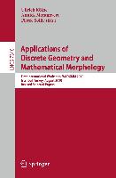Applications of Discrete Geometry and Mathematical Morphology