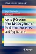 Cyclic ¿-Glucans from Microorganisms