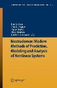 Nostradamus: Modern Methods of Prediction, Modeling and Analysis of Nonlinear Systems