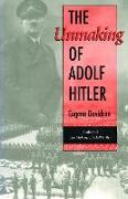 The Unmaking of Adolf Hitler