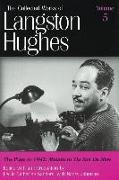 The Collected Works of Langston Hughes v. 5, Plays to 1942 - ""Mulatto"" to ""The Sun Do Move