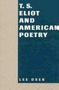 T.S.Eliot and American Poetry