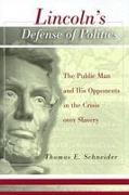 Lincoln's Defense of Politics